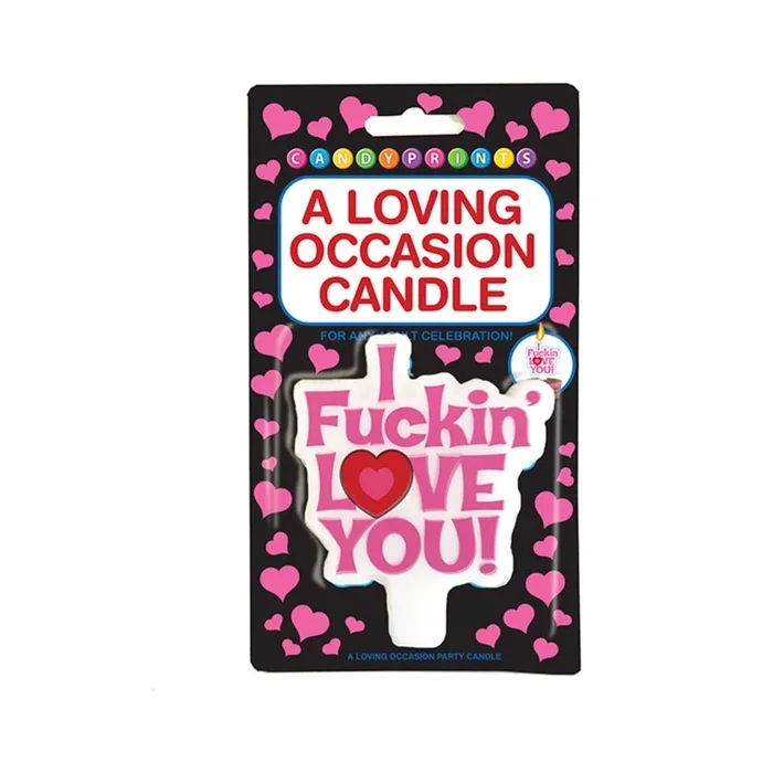 A Loving Occasion Candle – I Fuckin Love You