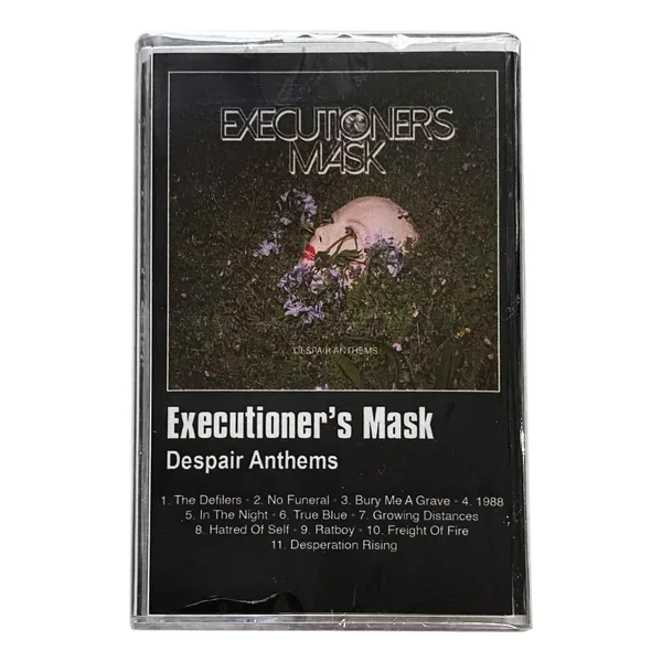 Executioner’s Mask: Despair Anthems cassette