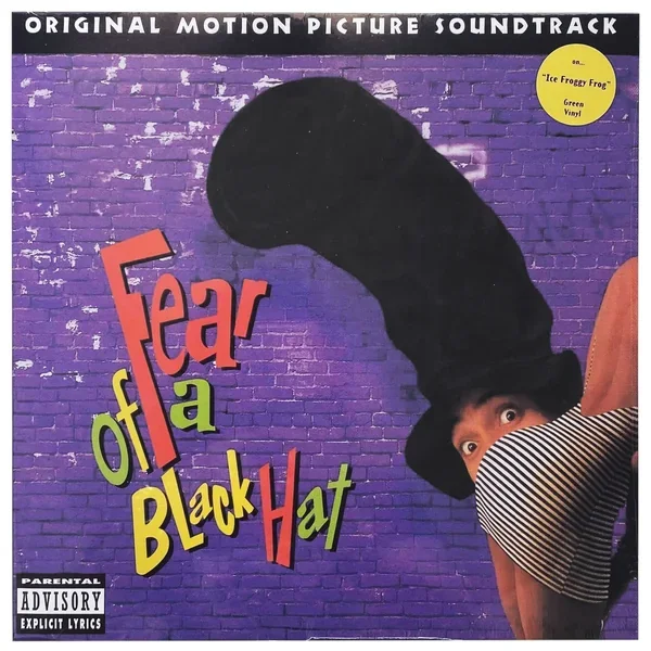 Fear Of A Black Hat OST 12″