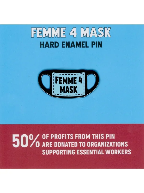 Femme 4 Mask Pin