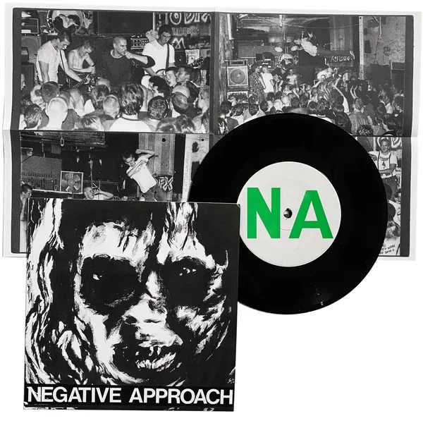 Negative Approach: S/T 7″