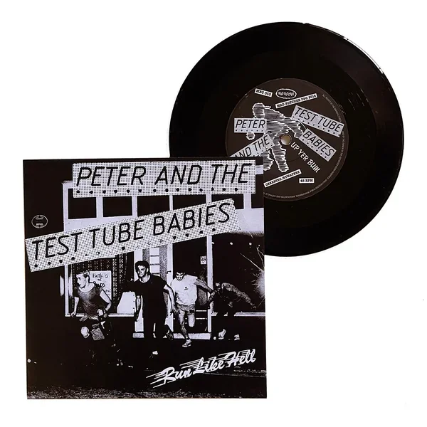 Peter & The Test Tube Babies: Run Like Hell 7″