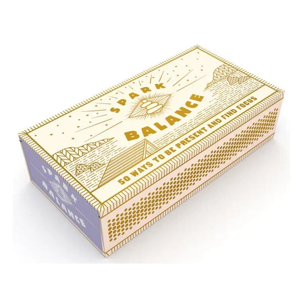 Spark Balance: 50 Ways to Be Present and Find Focus