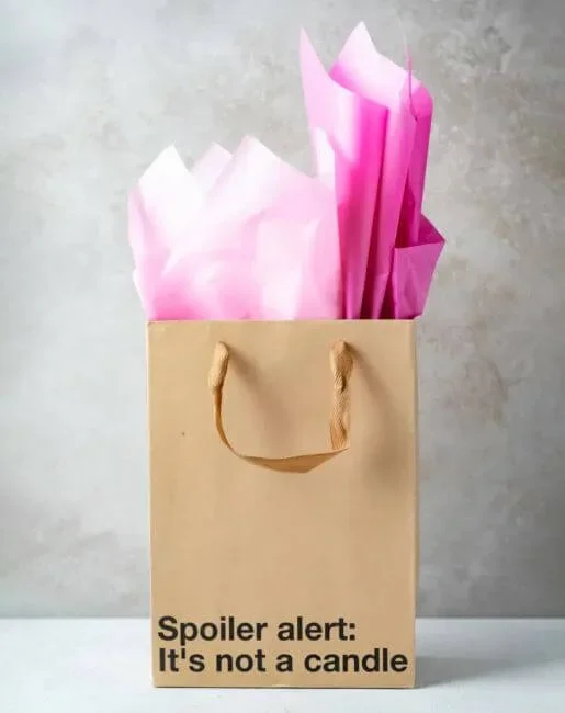 Spoiler Alert: It’s Not A Candle Gift Bag