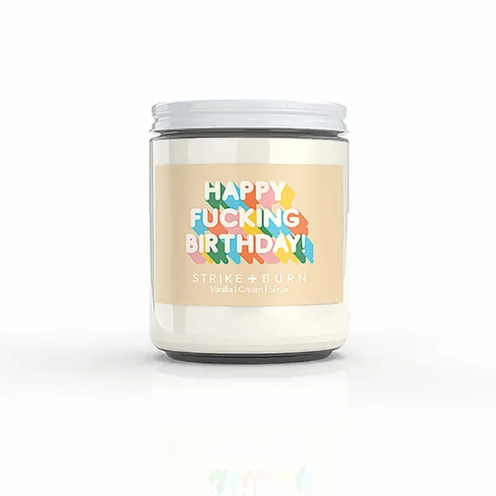 Strike & Burn Happy Fucking Birthday Candle Vanilla Cream Sugar