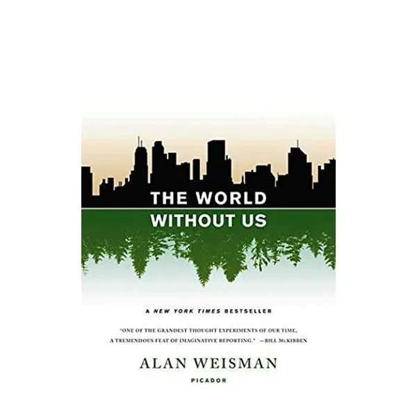 The World Without Us